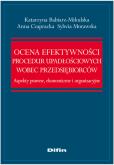 Okładka książki Ocena efektywności procedur upadłościowych wobec przedsiębiorców