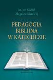 Okładka książki Pedagogika biblijna w katechezie