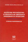 Okładka książki Skuteczne przywództwo w szkołach na obszarach