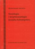 Okładka książki Socjologia i kryptosocjologia Josepha Shumpetera