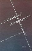 Opakowanie Tożsamość nowoczesność stereotypy
