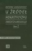 Okładka książki U źródeł monastycyzmu chrześcijańskiego Tom 2