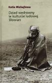 Okładka książki Dziad wędrowny w kulturze ludowej Słowian