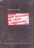 Okładka książki Działania aparatu bezpieczeństwa wobec oświaty na Lubelszczyźnie w latach 1944-1989