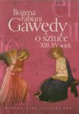 Okładka książki Gawędy o sztuce XIII-XV wiek