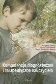 Okładka książki Kompetencje diagnostyczne i terapeutyczne...