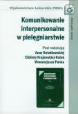 Opakowanie Komunikowanie interpersonalne w pielęgniarstwie
