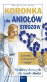 Okładka książki Koronka do Aniołów Stróżów