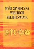 Okładka książki Myśl społeczna wielkich religii świata