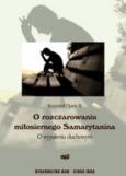 Okładka książki O rozczarowaniu miłosiernego Samarytanina mp3 - Audiobook