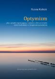 Okładka książki Optymizm jako czynnik wspomagający radzenie sobie ze stresem przez matki dzieci z mózgowym porażeniem