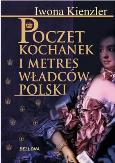 Okładka książki Poczet kochanek i metres władców Polski