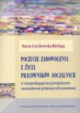 Okładka książki Poczucie zadowolenia z życia pracowników socjalnych