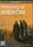 Okładka książki Pragnienie wieków - Audiobook