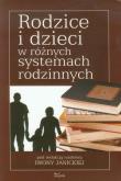 Opakowanie Rodzice i dzieci w różnych systemach rodzinnych