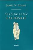 Okładka książki Seksualizmy łacińskie