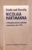 Okładka książki Studia nad filozofią Nicolaia Hartmanna z bibliografią polskich przekładów i opracowań po roku 1945