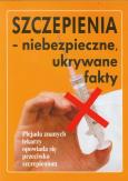 Okładka książki Szczepienia- niebezpieczne ukrywane fakty