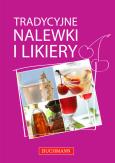 Okładka książki Tradycyjne nalewki i likiery