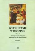 Opakowanie Wychowanie w rodzinie