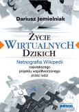 Okładka książki Życie wirtualnych dzikich