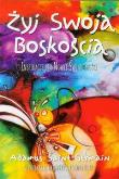 Okładka książki Żyj swoją boskością. Inspiracje nowej świadomości