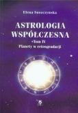 Okładka książki Astrologia współczesna. Tom IV Planety ...