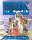 Okładka książki Biblia dla milusińskich