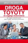 Okładka książki Droga Toyoty do ciągłego doskonalenia