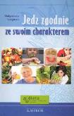 Okładka książki Jedz zgodnie ze swoim charakterem
