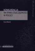 Okładka książki Konkurencja na rynku oszczędności w Polsce
