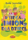 Okładka książki Księga imion dla dzieci PRINTEX