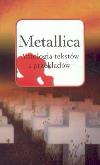 Okładka książki Metallica. Antologia tekstów i przekładów