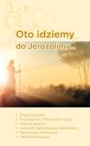 Okładka książki Oto idziemy do Jerozolimy