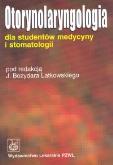 Okładka książki Otorynolaryngologia dla studentów medycyny i stomatologii