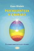 Okładka książki Psychosynteza w edukacji