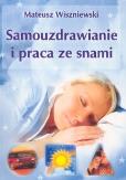 Okładka książki Samouzdrawianie i praca ze snami