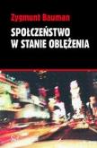 Okładka książki Społeczeństwo w stanie oblężenia