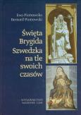 Okładka książki Święta Brygida Szwedzka na tle swoich czasów
