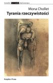 Okładka książki Tyrania rzeczywistości