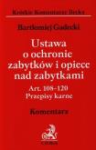 Okładka książki Ustawa o ochronie zabytków i opiece nad zabytkami Komentarz