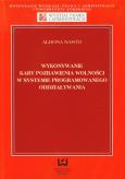 Okładka książki Wykonywanie kary pozbawienia wolności w systemie  programowanego oddziaływania