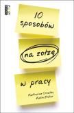 Okładka książki 10 sposobów na zołzę w pracy