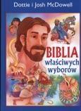 Okładka książki Biblia właściwych wyborów