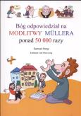 Okładka książki Bóg odpowiedział na Modlitwy Mulleraponad 50000 razy
