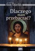 Okładka książki Dlaczego mam przebaczać?