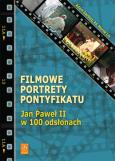 Okładka książki Filmowe portrety pontyfikatu