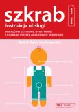 Okładka książki Instrukcja obsługi. Szkrab