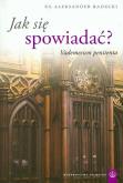 Okładka książki Jak się spowiadać? Vademecum penitenta