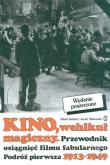 Okładka książki Kino Wehikuł magiczny podróż pierwsza 1913-49